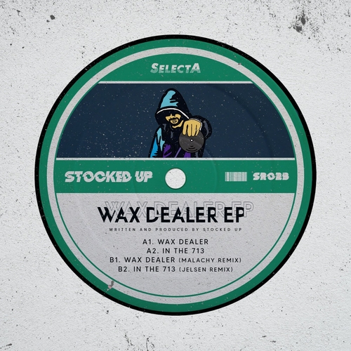 Stocked Up - Wax Dealer EP [SR023]